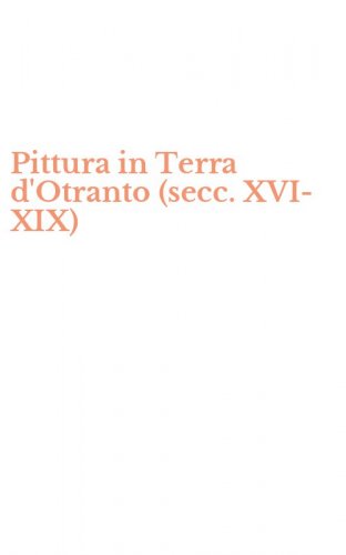 Pittura in Terra d'Otranto (secc. XVI-XIX)