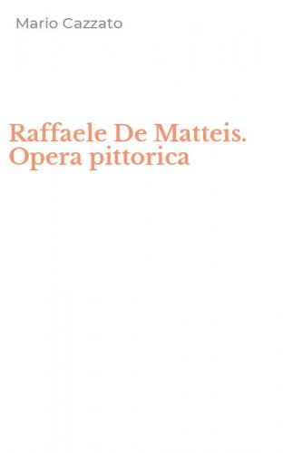 Raffaele De Matteis. Opera pittorica
