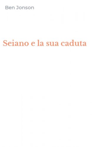 Seiano e la sua caduta