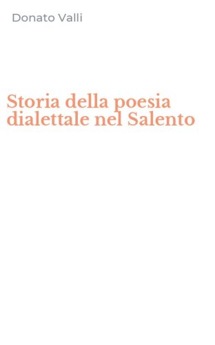 Storia della poesia dialettale nel Salento