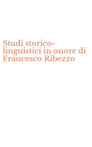 Studi storico-linguistici in onore di Francesco Ribezzo