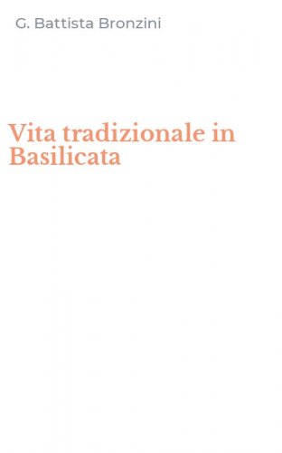 Vita tradizionale in Basilicata