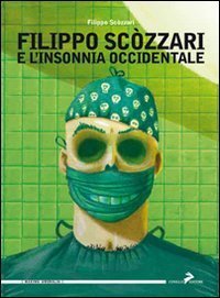 Filippo Sc&ograve;zzari e l'insonnia occidentale