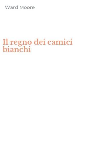 Il regno dei camici bianchi