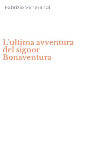 L'ultima avventura del signor Bonaventura