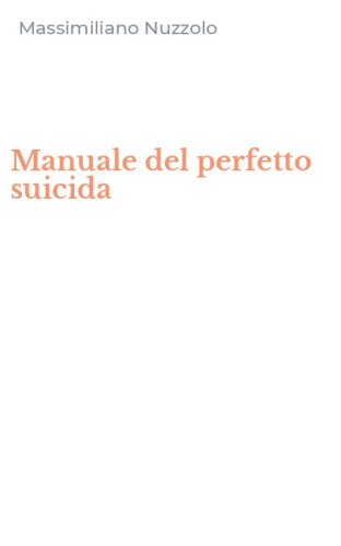 Manuale del perfetto suicida