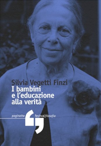 I bambini e l'educazione alla verit&agrave;