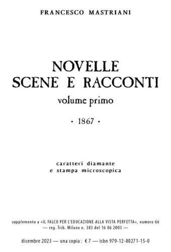 Novelle scene e racconti. 1867