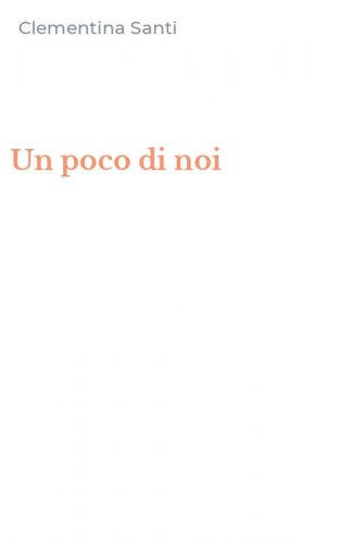 Un poco di noi