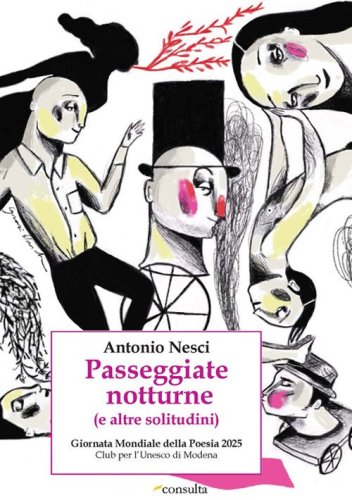 Passeggiate notturne (e altre solitudini)