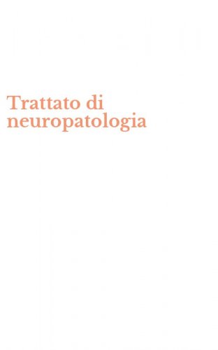 Trattato di neuropatologia