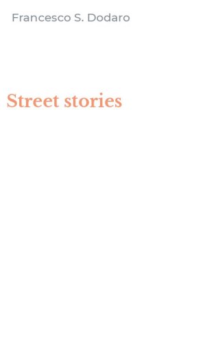 Street stories