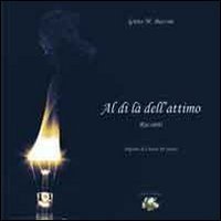Al di l&agrave; dell'attimo