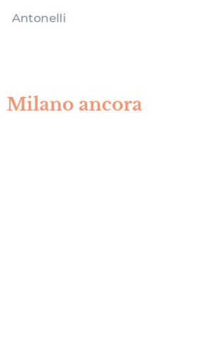 Milano ancora