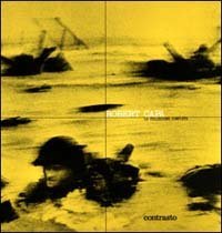 Robert Capa. La collezione completa