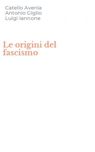 Le origini del fascismo