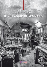Il villaggio di Gennaro