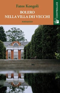Bolero nella villa dei vecchi