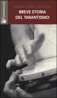 Breve storia del tarantismo