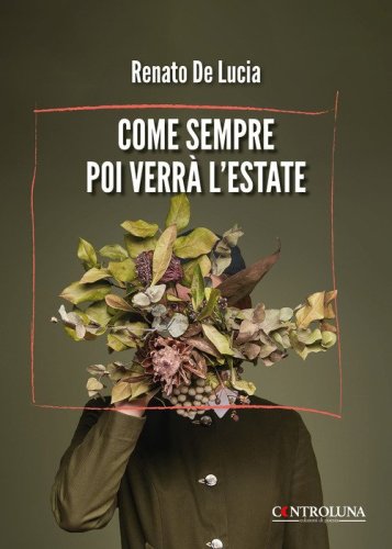 Come sempre poi verr&agrave; l'estate