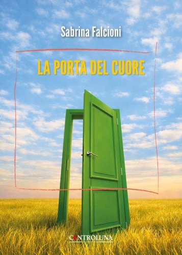 La porta del cuore. Battiti d'emozione