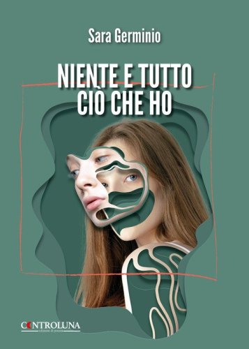 Niente e tutto ci&ograve; che ho