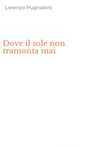Dove il sole non tramonta mai