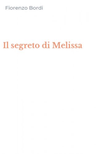 Il segreto di Melissa