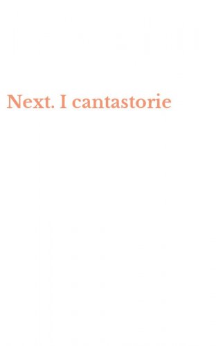 Next. I cantastorie