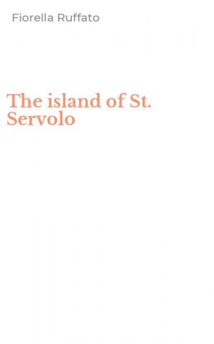 The island of St. Servolo