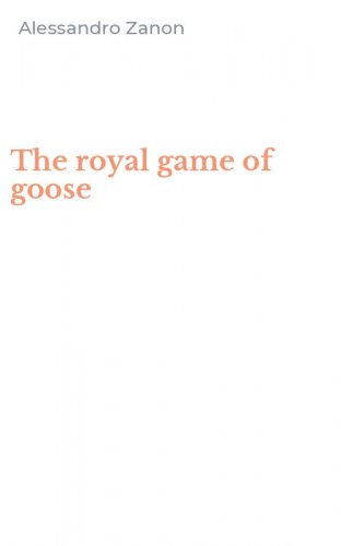 The royal game of goose