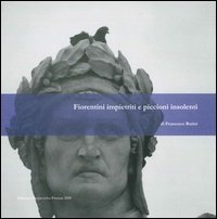 Fiorentini impietriti e piccioni insolenti
