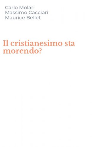 Il cristianesimo sta morendo?