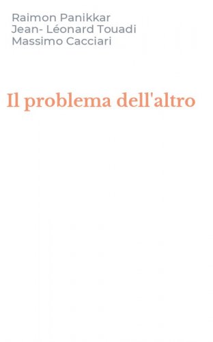 Il problema dell'altro