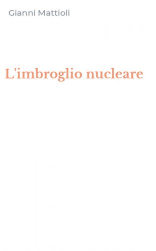 L'imbroglio nucleare