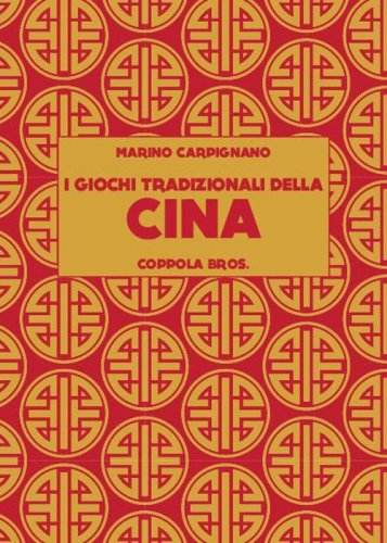 I giochi tradizionali della Cina