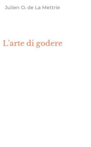 L'arte di godere