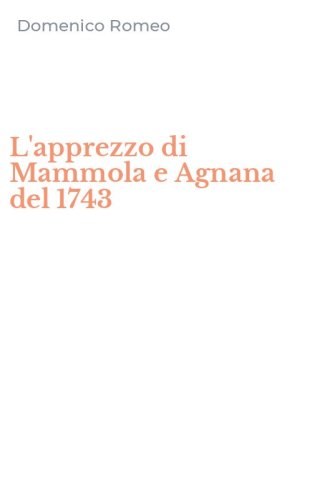 L'apprezzo di Mammola e Agnana del 1743