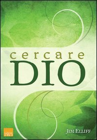 Cercare Dio. Guida per chi &egrave; alla ricerca