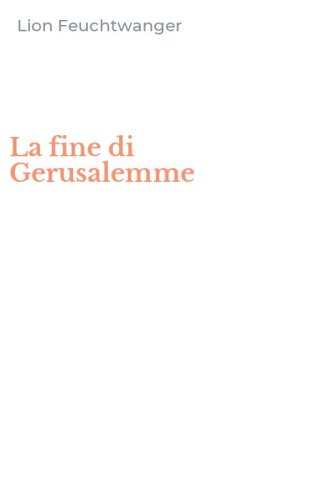 La fine di Gerusalemme