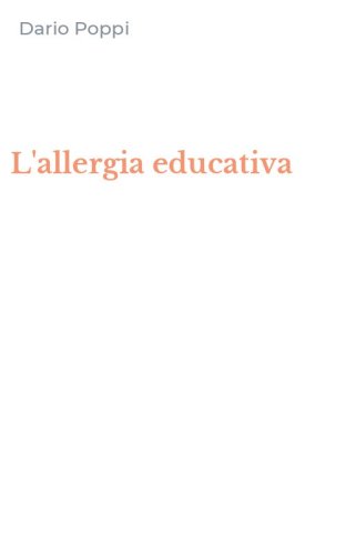 L'allergia educativa