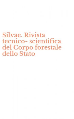 Silvae. Rivista tecnico-scientifica del Corpo forestale dello Stato