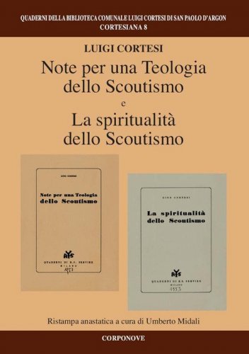 Note per una teologia dello scoutismo-La spiritualit&agrave; dello scoutismo