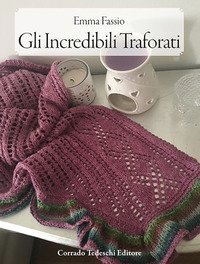Gli incredibili traforati