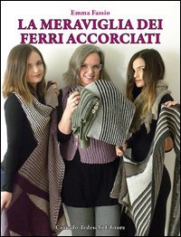La meraviglia dei ferri accorciati
