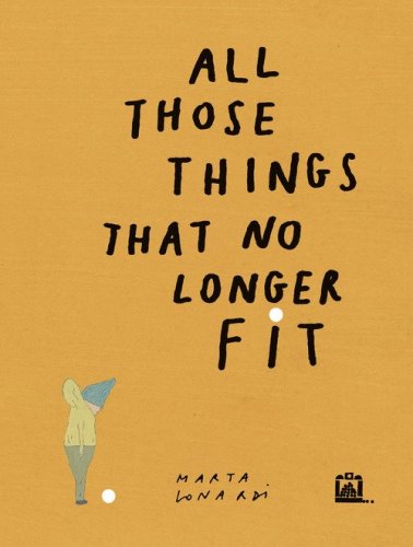 All those things that no longer fit