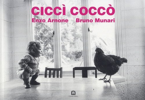 Cicc&igrave; cocc&ograve;. Ediz. multilingue