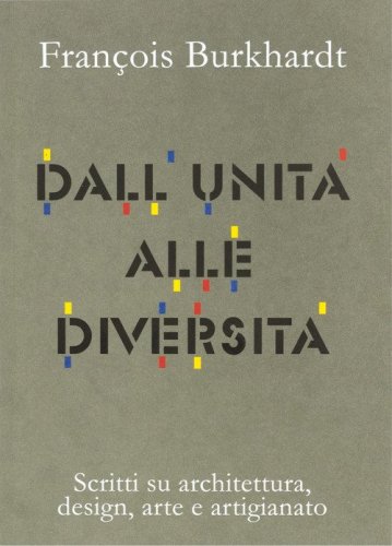Dall'unit&agrave; alle diversit&agrave;