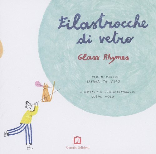 Filastrocche di vetro-Glass rhymes