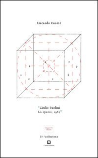 &laquo;Giulio Paolini, Lo spazio,1967&raquo;. Testo inglese a fronte
